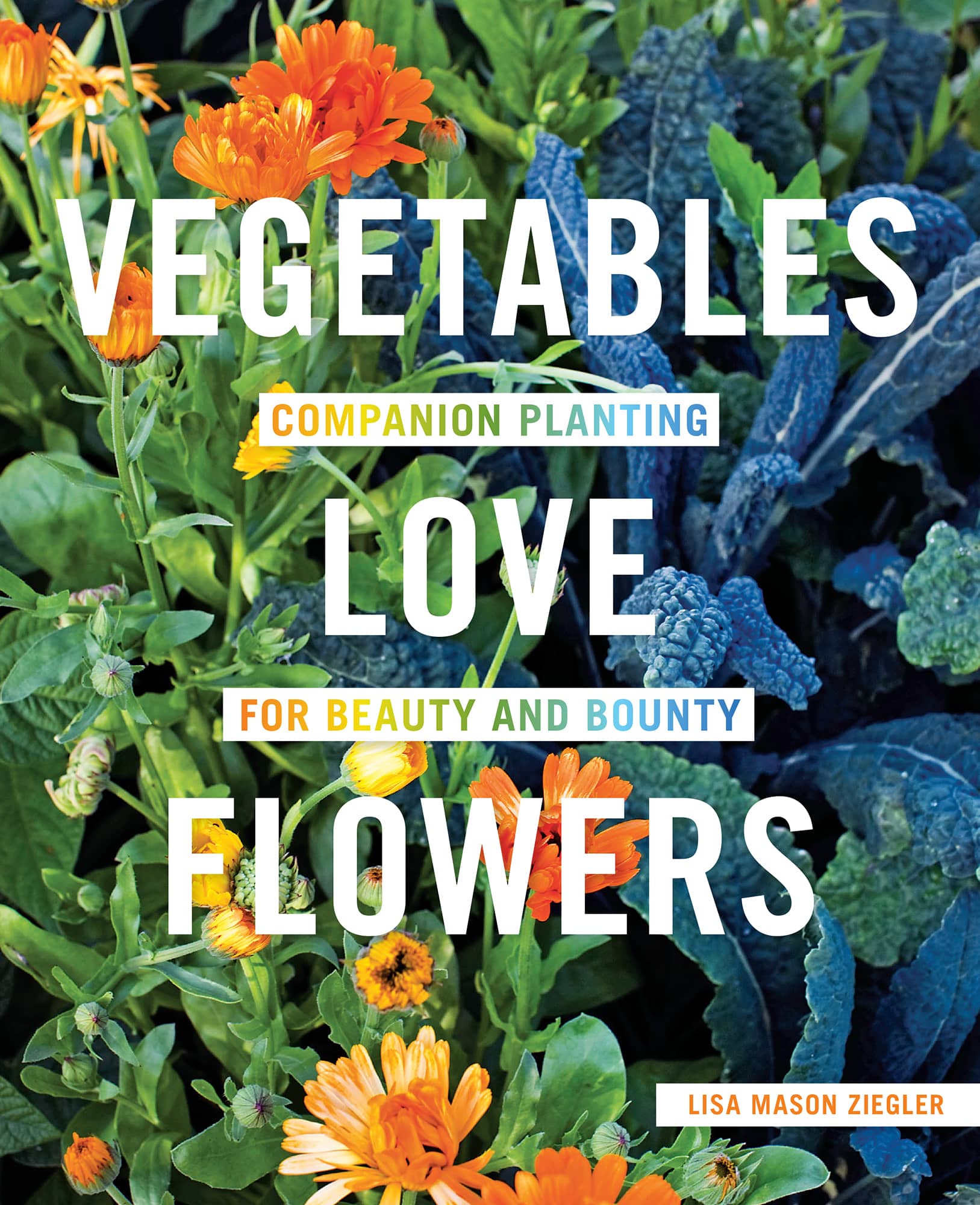 Vegetables Love Flowers