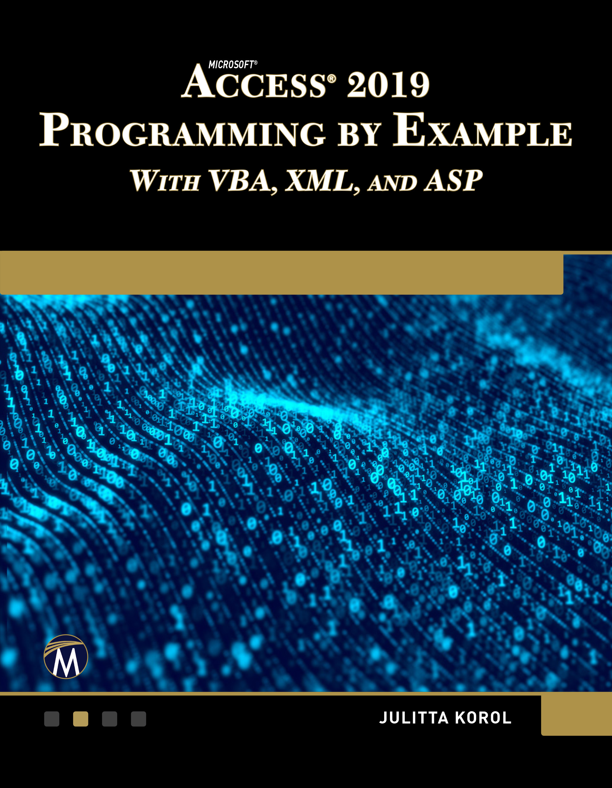 Microsoft Access 2019 Programming by Example