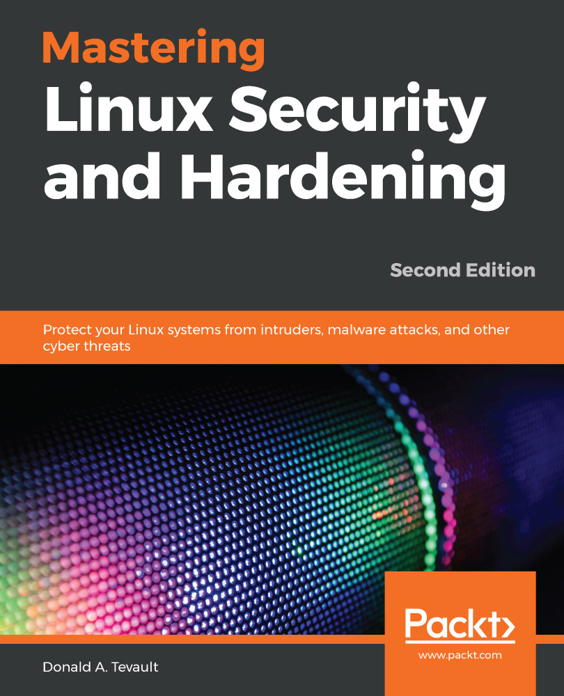 Mastering Linux Security and Hardening, Second Edition