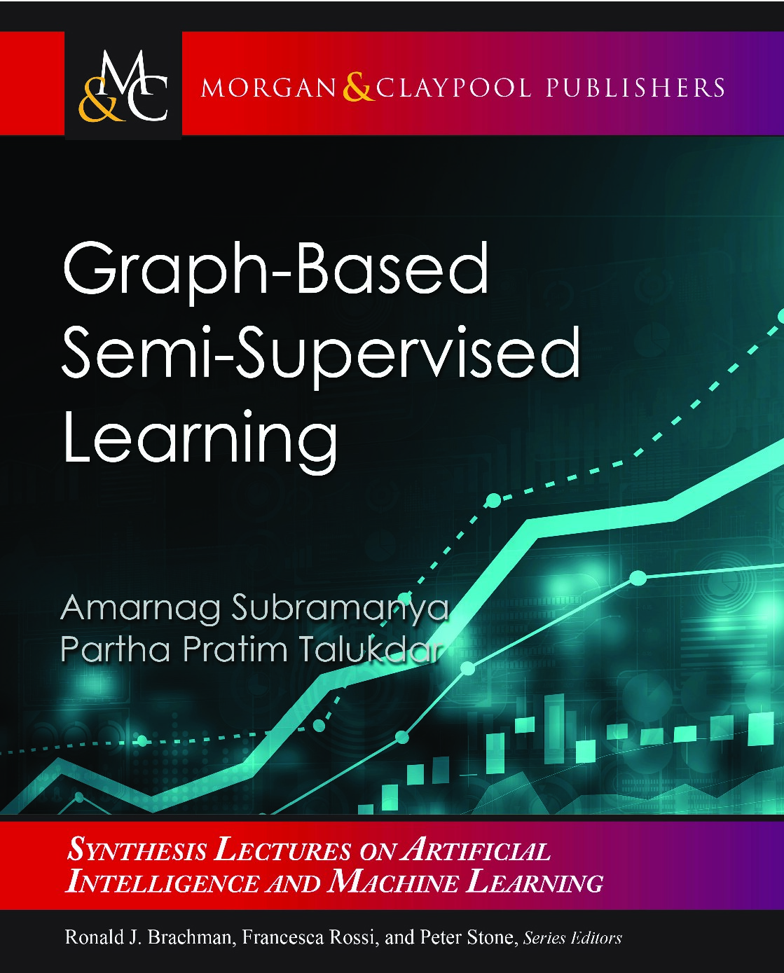 Graph-Based Semi-Supervised Learning