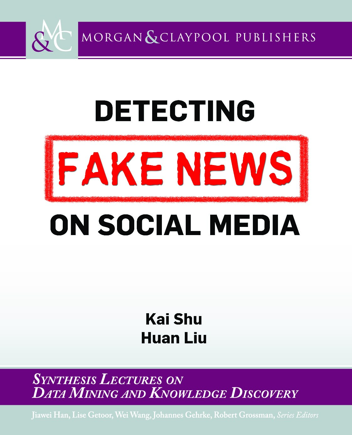 Detecting Fake News on Social Media