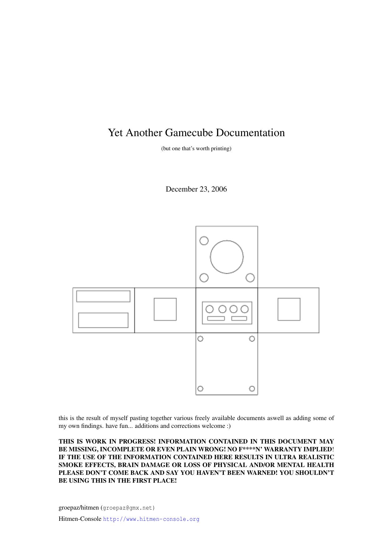 Yet Another Gamecube Documentation (but one that's worth printing)