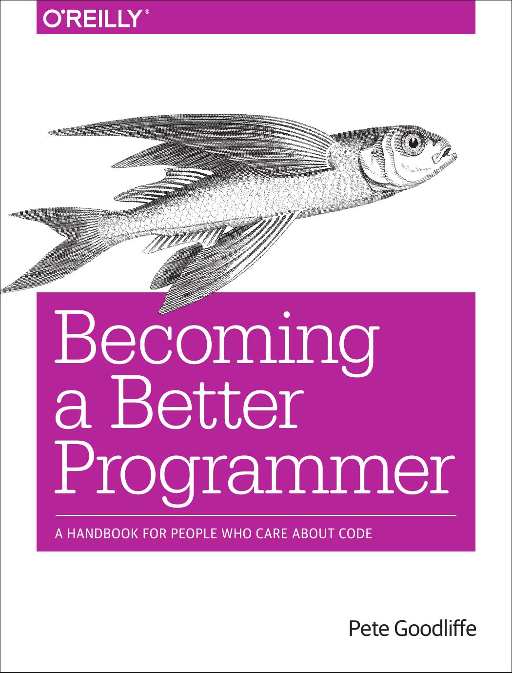 Becoming a Better Programmer