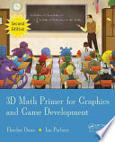 3D Math Primer for Graphics and Game Development, 2nd Edition